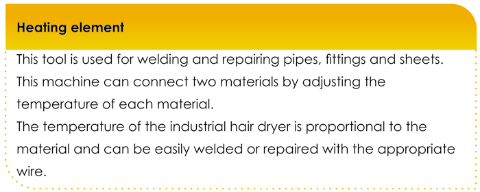 مشخصات فنی سشوار صنعتی مخصوص جوش لوله پلی اتیلن