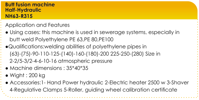 مشخصات دستگاه جوش پلی اتیلن نیمه هیدرولیک 315
